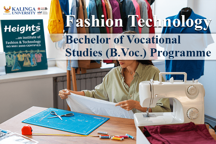 B.Voc Degree in Fashion Technology : HSN/SAC - 9992